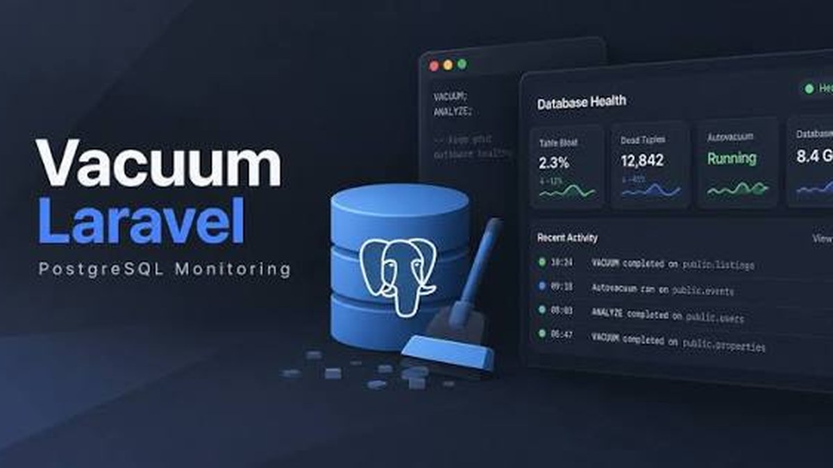 Vacuum: PostgreSQL Monitoring and Schema Linting for Laravel